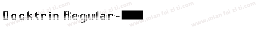 Docktrin Regular字体转换